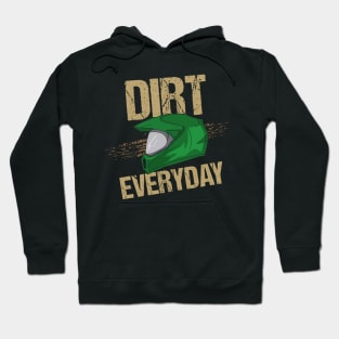 Race Track Lovers Dirt Everyday Motorcyle Quotes Hoodie